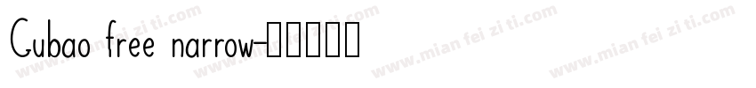 Gubao free narrow字体转换